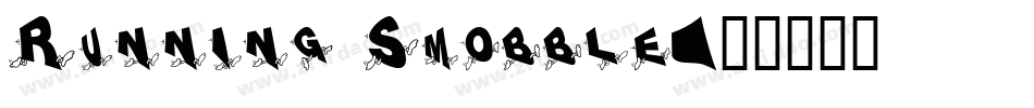 Running Smobble字体转换